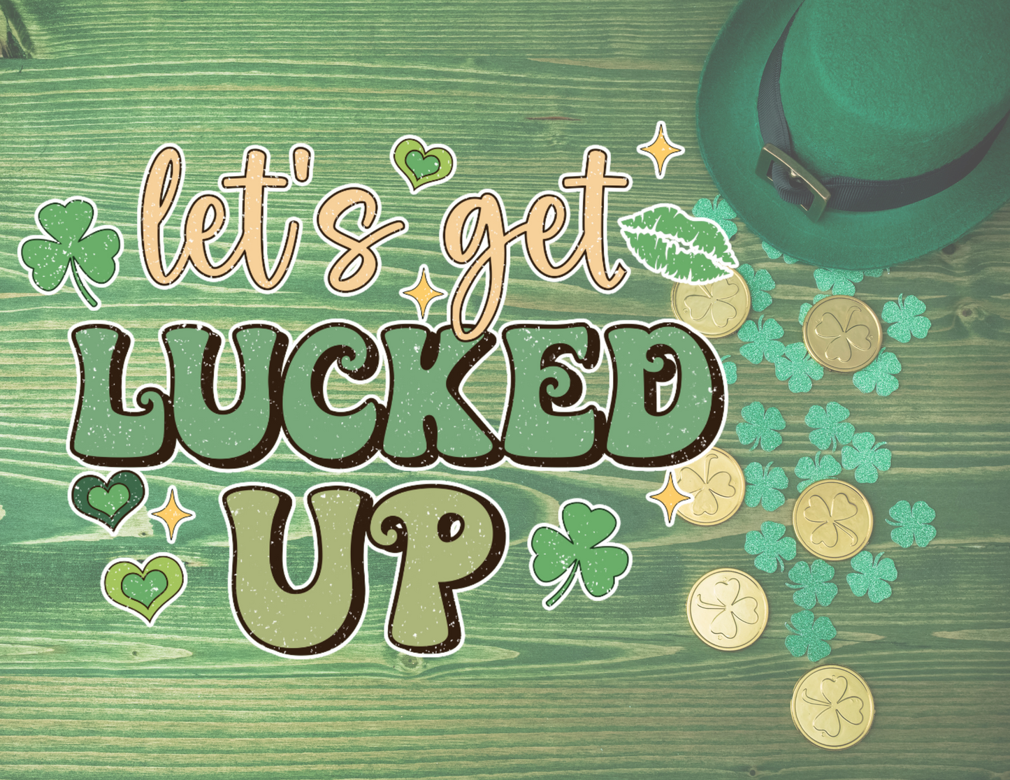 Let's Get Lucked Up