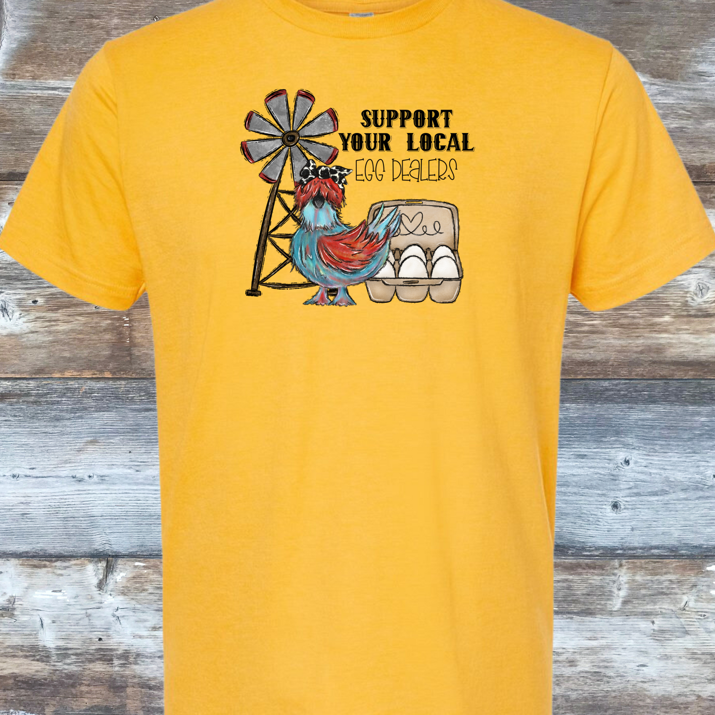 Support Your Local Egg Dealer! DTF