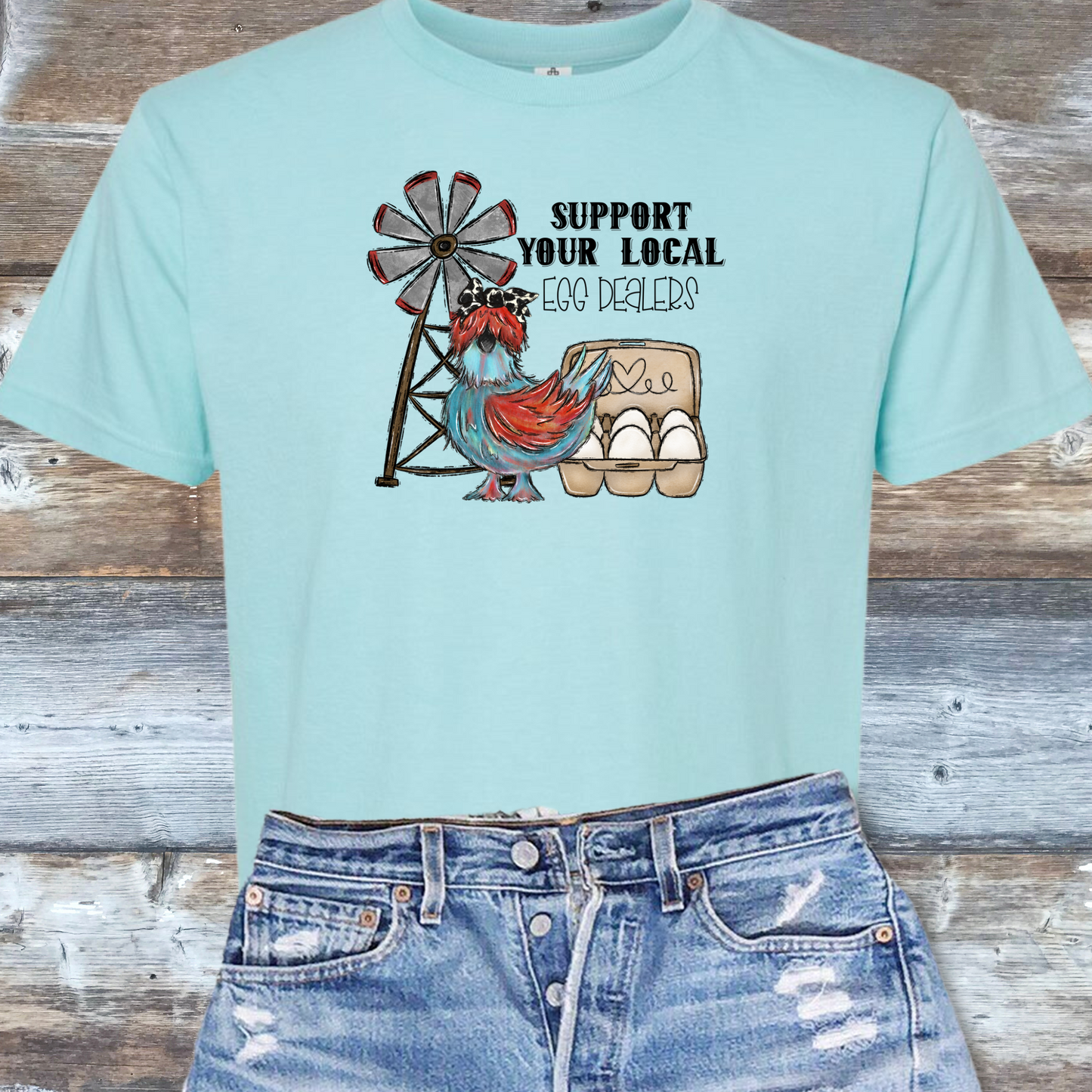 Support Your Local Egg Dealer! DTF