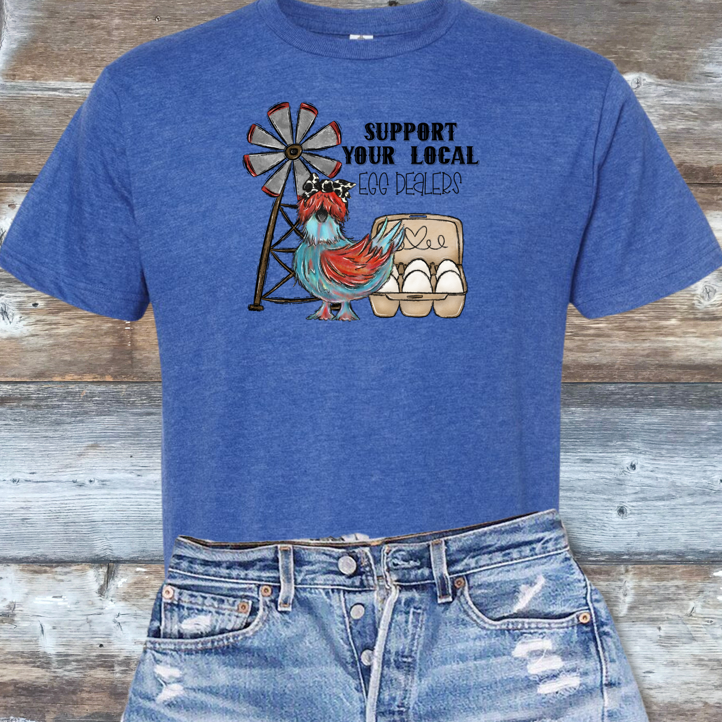 Support Your Local Egg Dealer! DTF