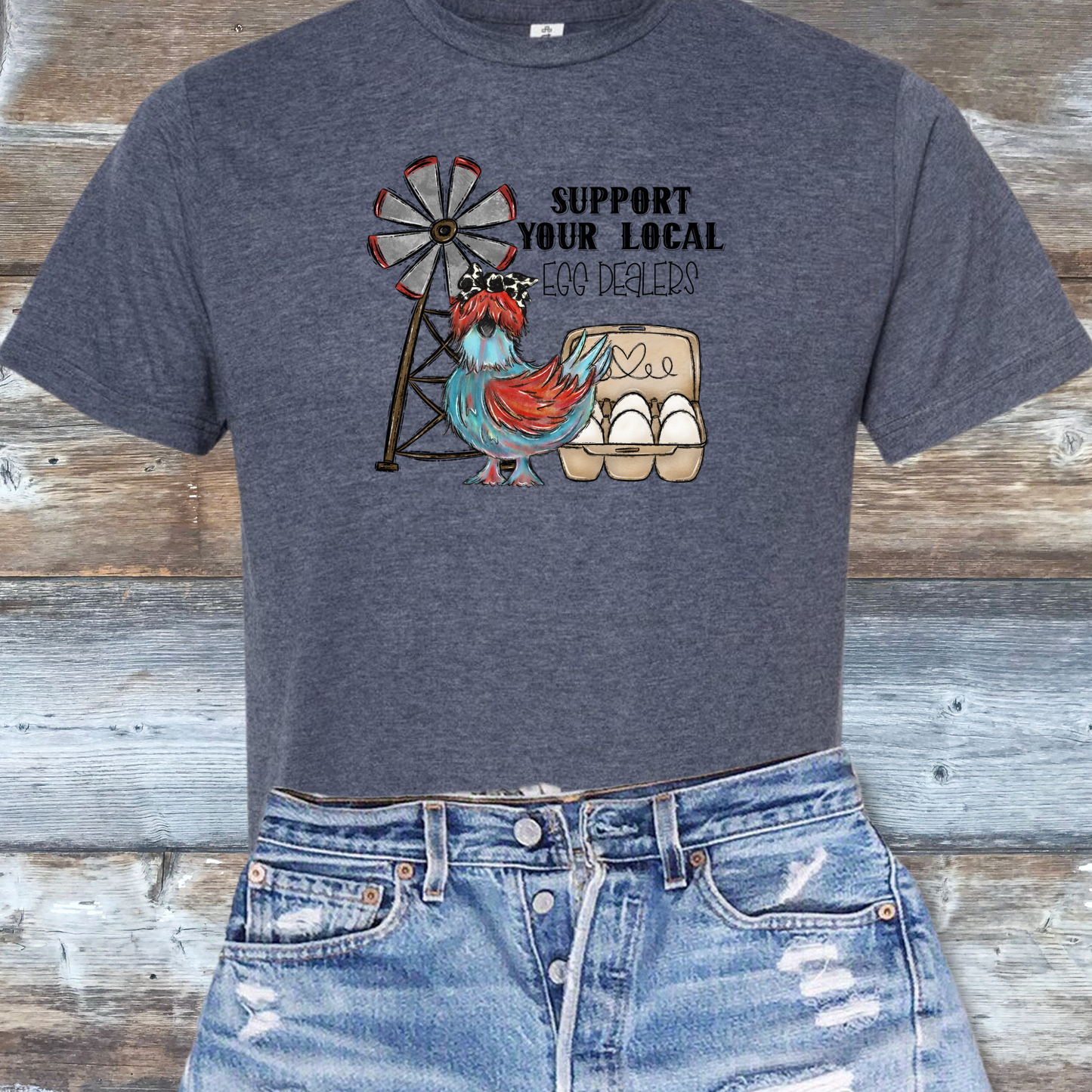 Support Your Local Egg Dealer! DTF