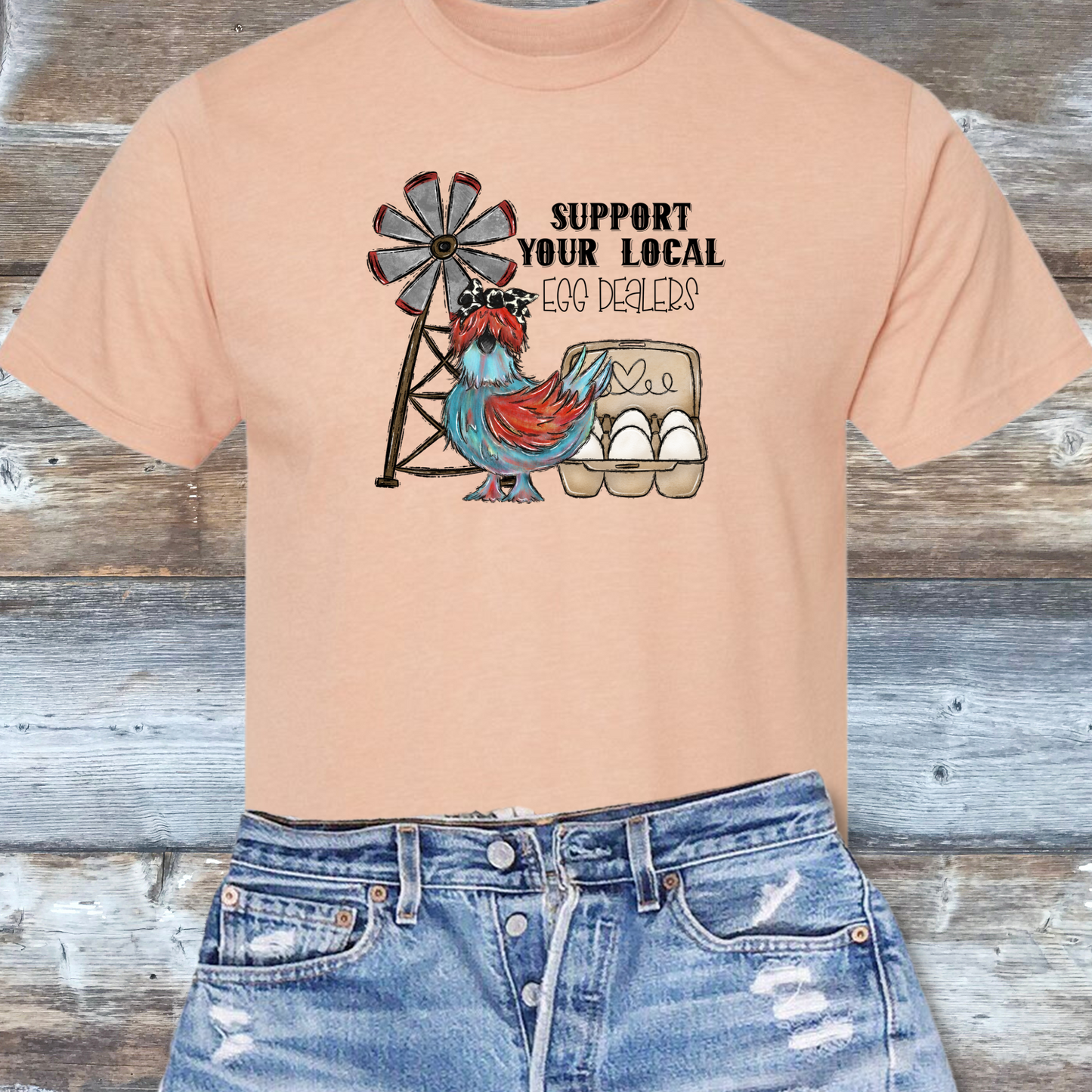 Support Your Local Egg Dealer! DTF