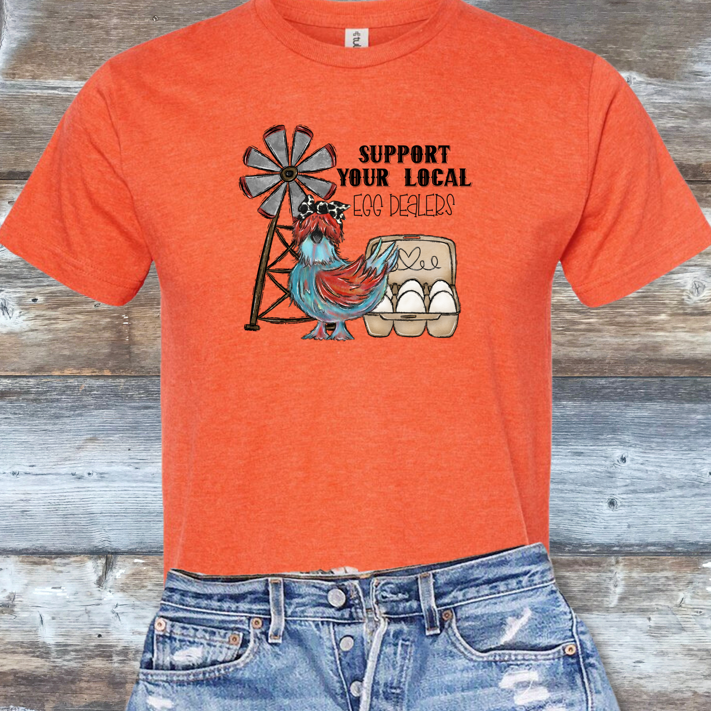Support Your Local Egg Dealer! DTF