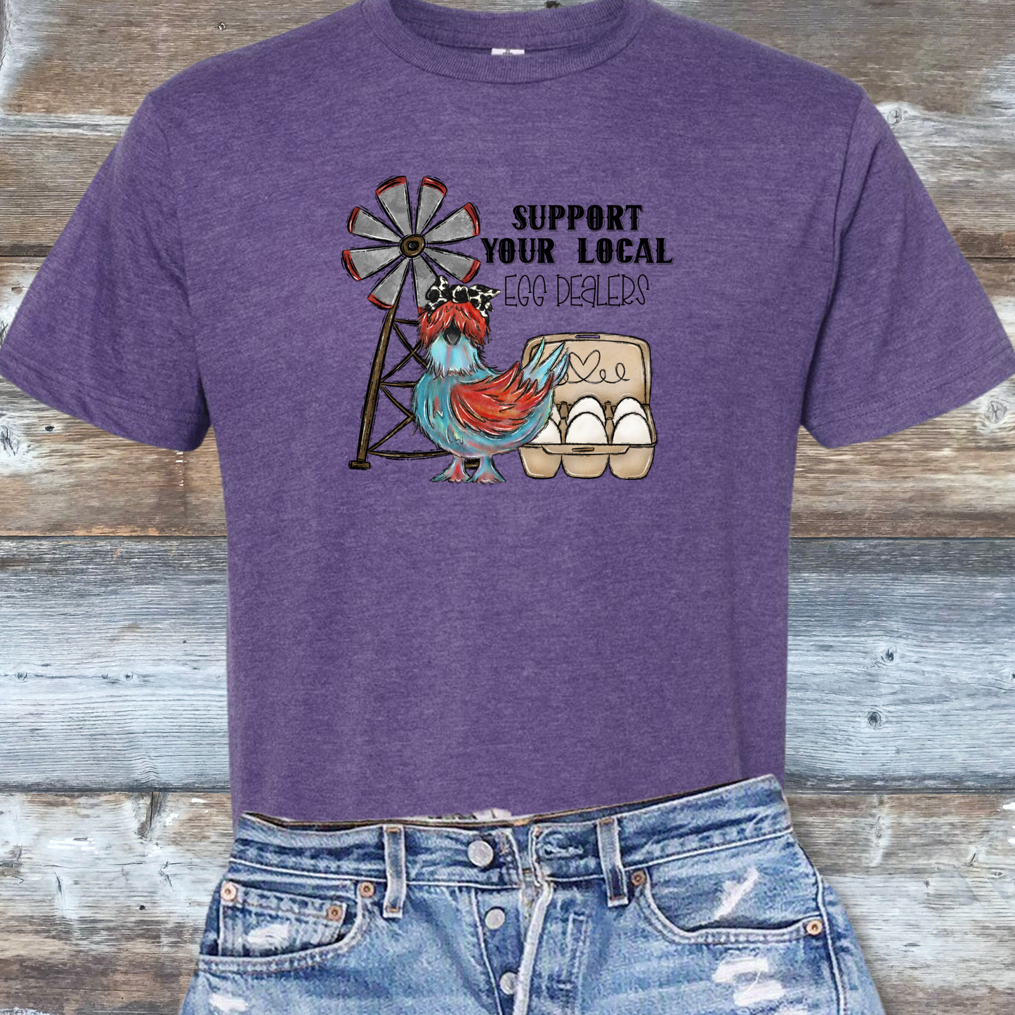 Support Your Local Egg Dealer! DTF