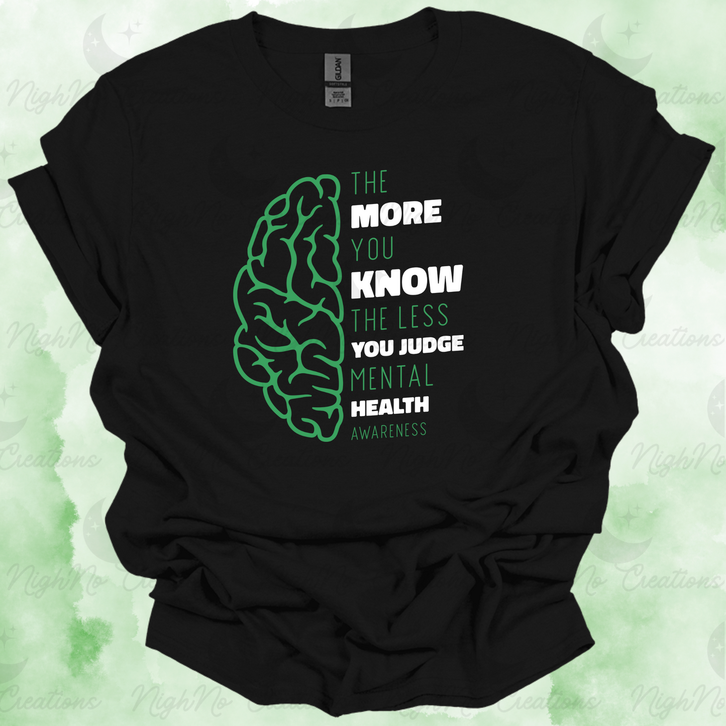 The More You Know (Mental Health) Shirt
