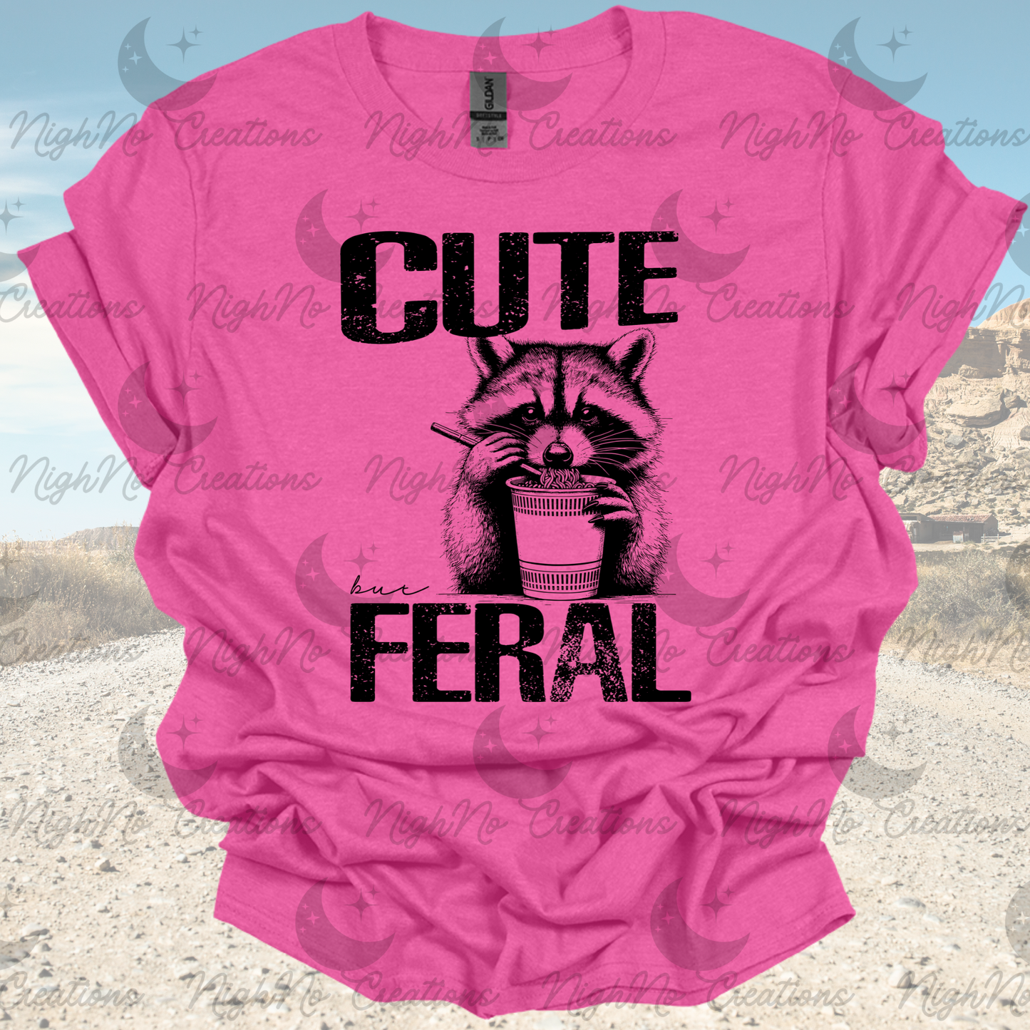 Cute But Feral Shirt