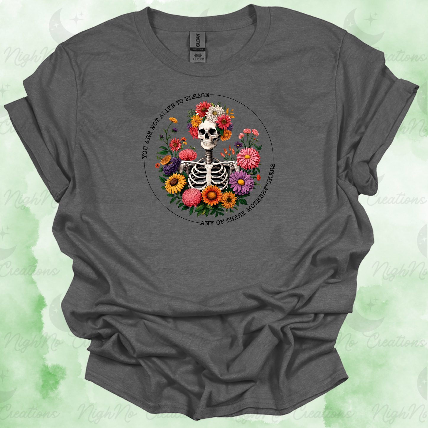 Not Alive to Please Shirt