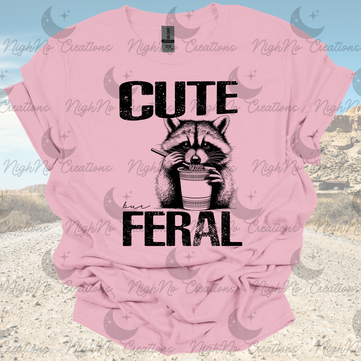 Cute But Feral Shirt