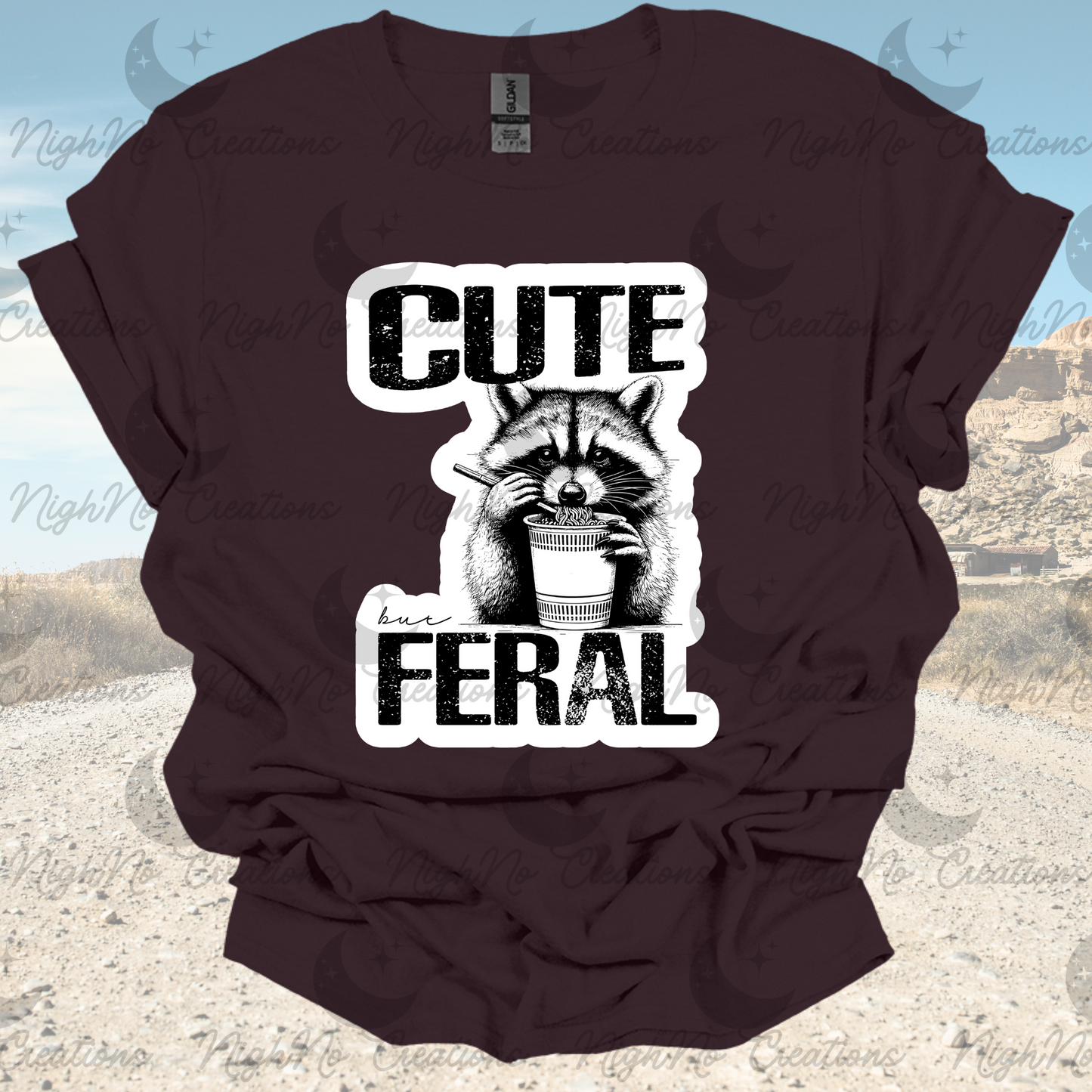 Cute But Feral Shirt