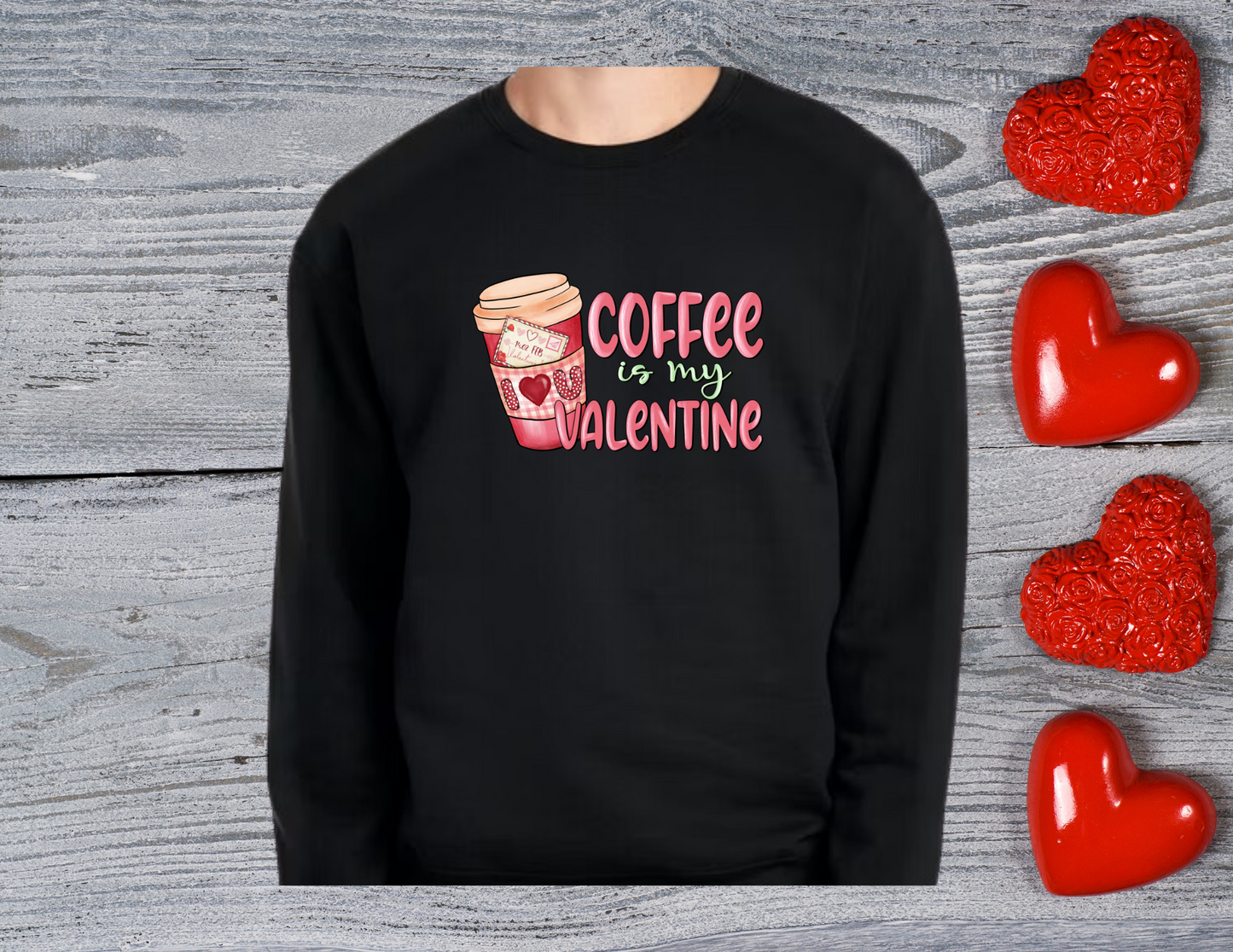 Coffee is My Valentine