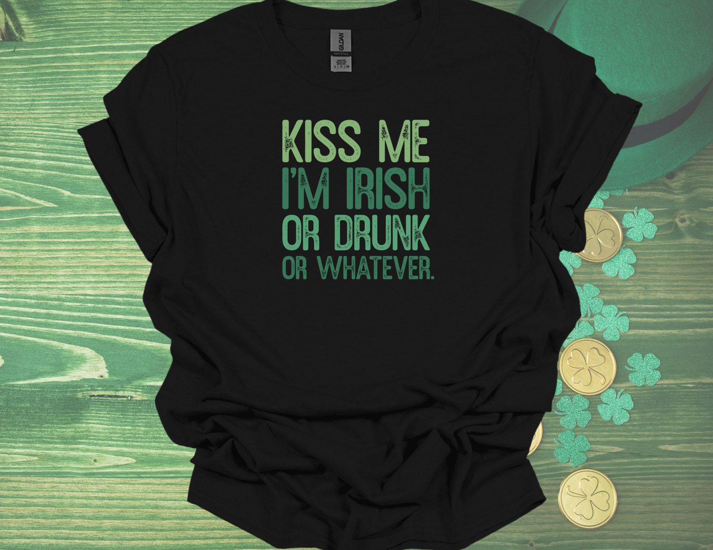 Kiss Me I'm Irish... or Whatever