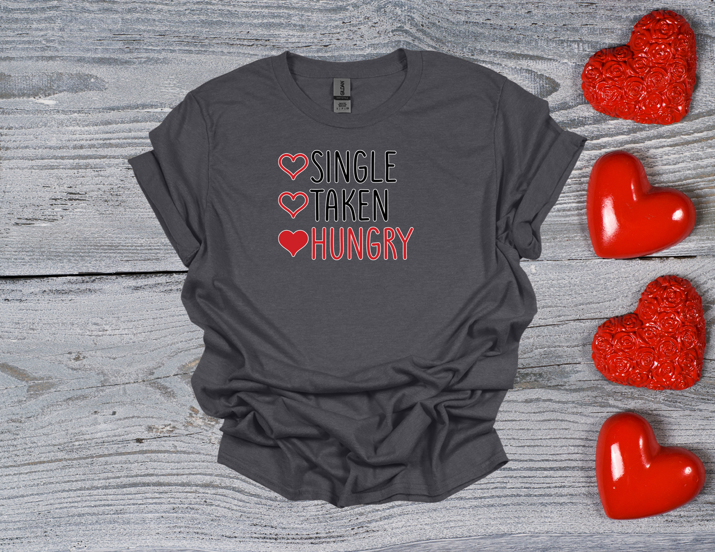 Single, Taken, Hungry