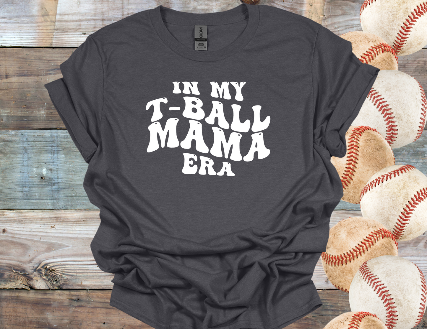 T-Ball Mama Era