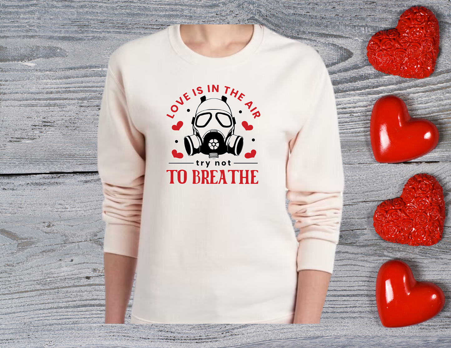 Love is in the Air, Try Not to Breathe