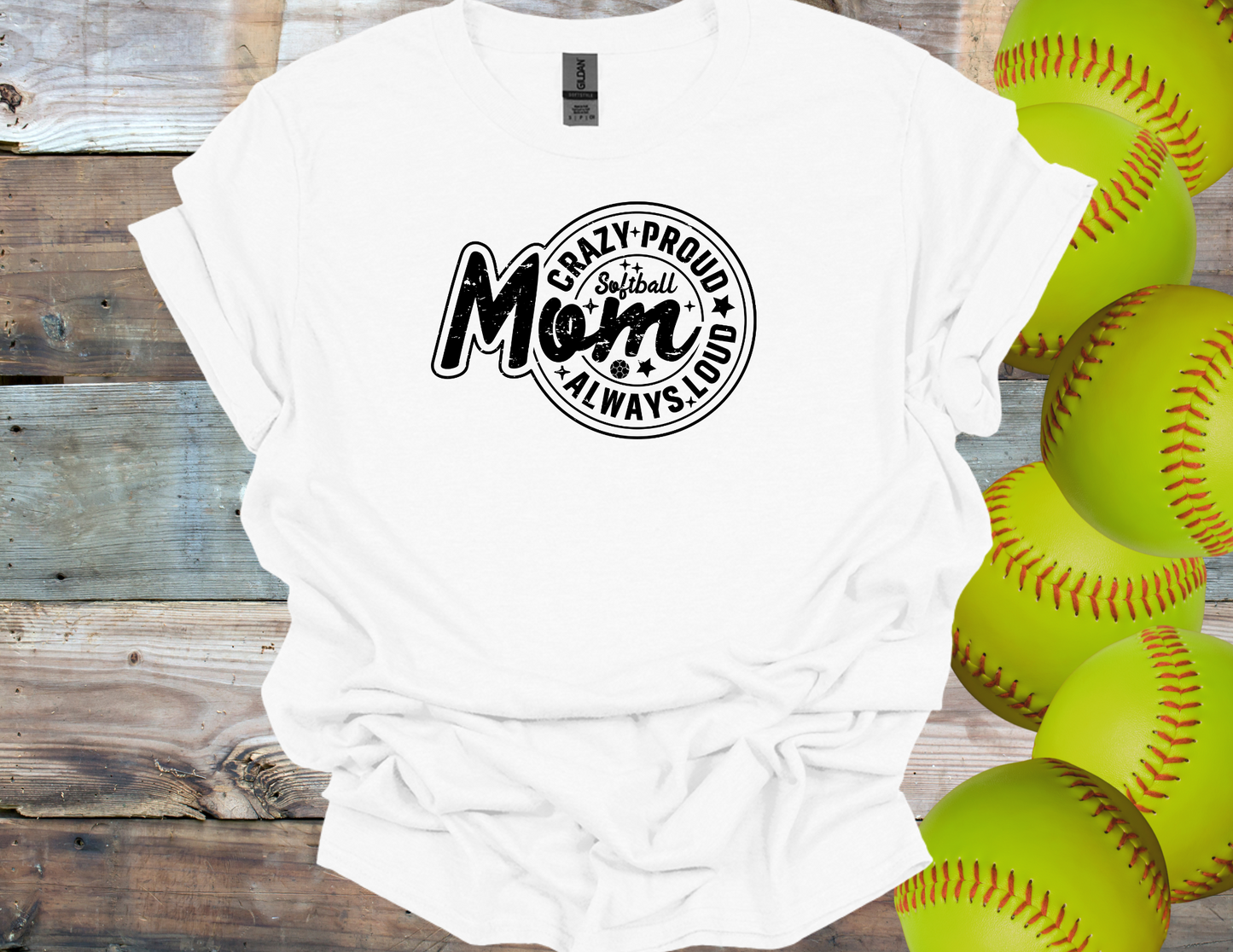 Crazy Proud Softball Mom