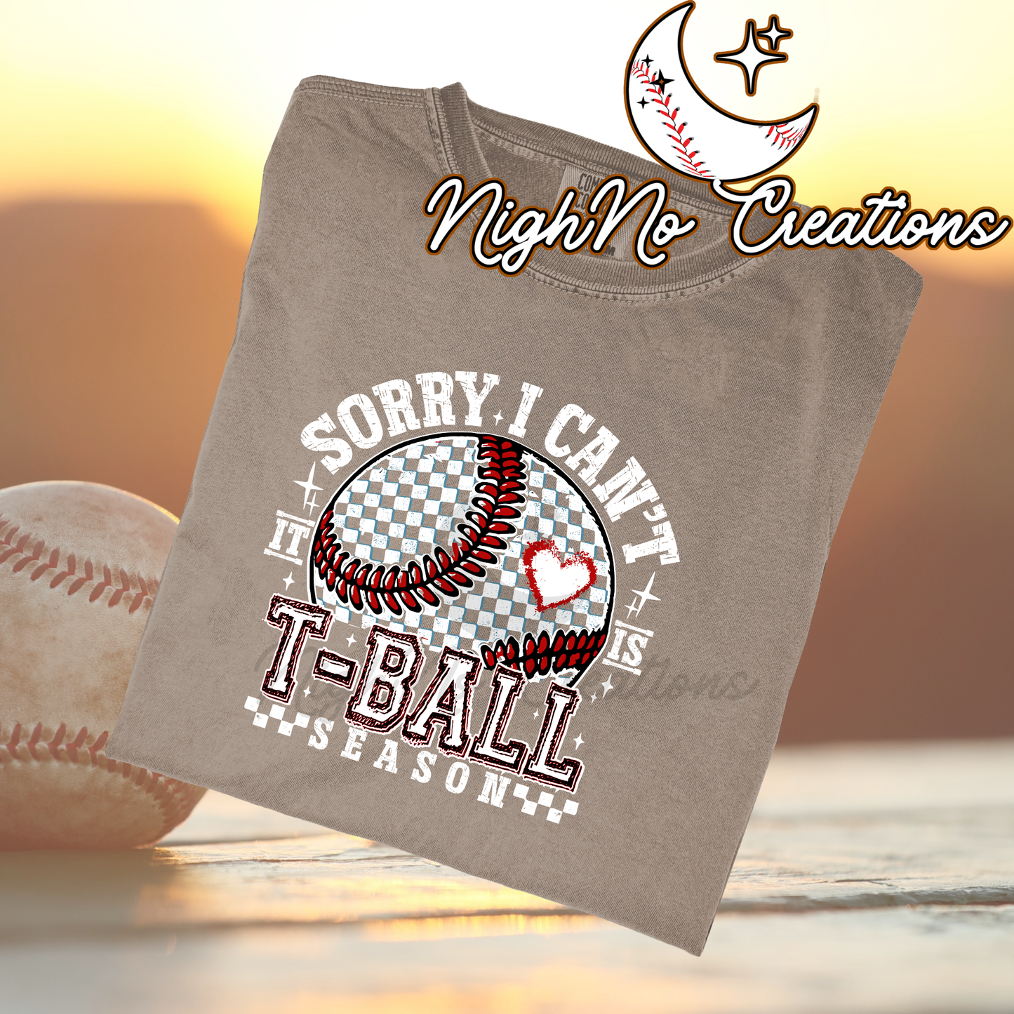 Sorry Can't Its T-Ball Season