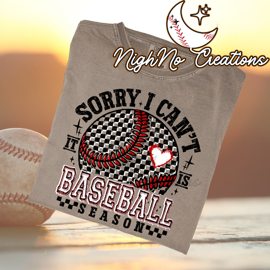 Sorry I Can't Baseball Season