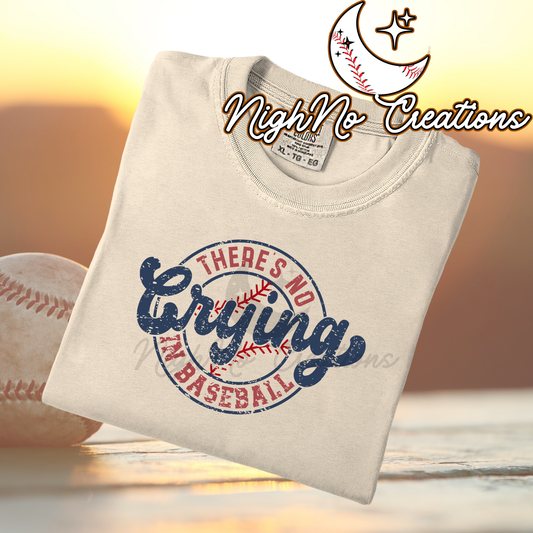 There's no Crying in Baseball